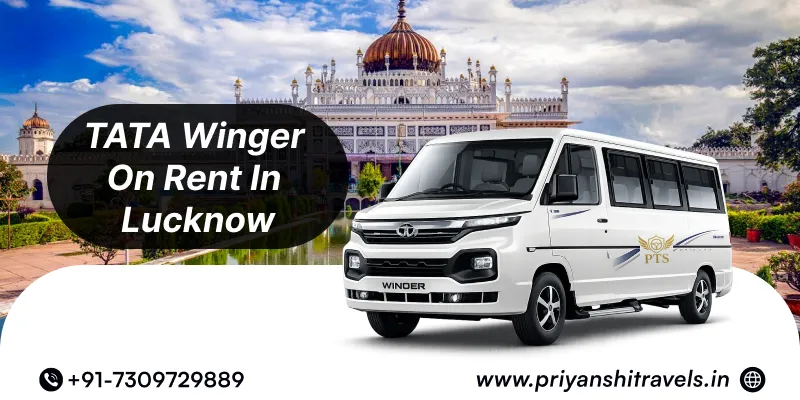 Hire 12 Seater TATA Winger in Lucknow | TATA Winger Rental @ Rs. 24/Km – Priyanshi Travel Services